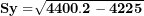 \[ \mathbf{Sy =}\sqrt{\mathbf{4400.2 - 4225}}\  \]