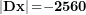\[  \left| \mathbf{Dx} \right|\mathbf{=}\mathbf{-}\mathbf{2560}\ \]