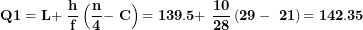 \[ \mathbf{Q}\mathbf{1 = L + \ }\frac{\mathbf{h}}{\mathbf{f}}\left( \frac{\mathbf{n}}{\mathbf{4}}\mathbf{- \ C} \right)\mathbf{= 139.5 + \ }\frac{\mathbf{10}}{\mathbf{28}}\left( \mathbf{29 - \ 21} \right)\mathbf{= 142.35}\  \]