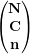 \[  \begin{pmatrix}\mathbf{N} \\\mathbf{C} \\\mathbf{n} \\\end{pmatrix}  \]