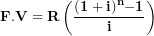 \[ \mathbf{F.V = R}\left( \frac{\mathbf{(1 + i)}^{\mathbf{n}}\mathbf{- 1}}{\mathbf{i}} \right)\  \]