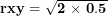 \[  \mathbf{rxy = \ }\sqrt{\mathbf{2\ }\mathbf{\times}\mathbf{\ 0.5}}\ \]