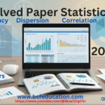 Solved Paper Statistics I FBISE 2017