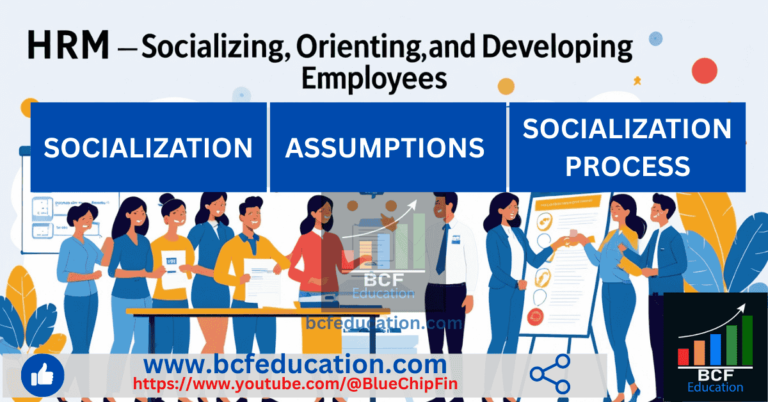 8 Socialization, Assumptions and Socialization Process