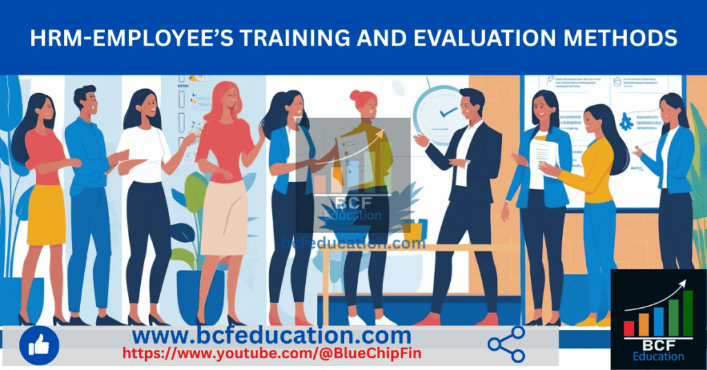 Unlock HRM, Employee Training, Training vs Development, & Best Evaluation Methods in HR