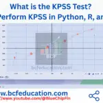 2.What is the KPSS Test? How to Perform KPSS in Python, R, and STATA