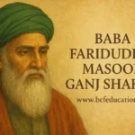 Baba Farid Ganj Shakar – A Sufi's hidden spiritual Journey