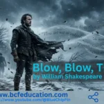Blow, Blow, Thou Winter Wind by William Shakespeare Full Analysis, Summary, MCQs & Literary Devices