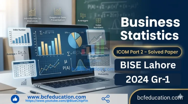 Business Statistics Solved Paper 2024 Lahore Board (BISE Lahore) – Complete Solution