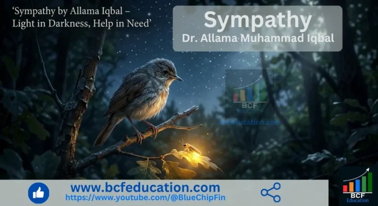 Sympathy by Allama Iqbal: Full Explanation, Line-by-Line Paraphrase, Literary Devices & MCQs