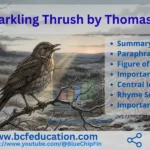 The Darkling Thrush by Thomas Hardy Summary Paraphrasing and Figure of Speech